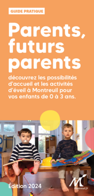 Guide pratique - Parents, futurs parents