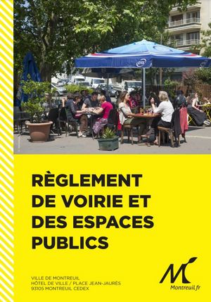 règlement de voirie et des espaces publics de la ville de Montreuil