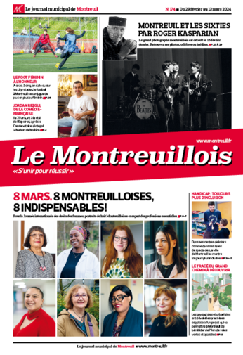 Le Montreuillois n°174 - du 29 février au 13 mars 2024