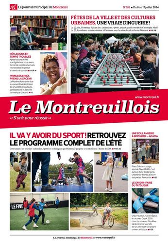 Le Montreuillois n°182 - du 6 au 17 juillet 2024