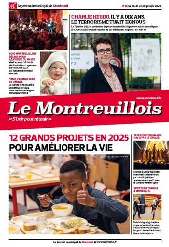 Le Montreuillois n°192 - du 17 au 29 janvier 2025