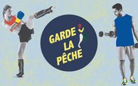 Garde la pêche