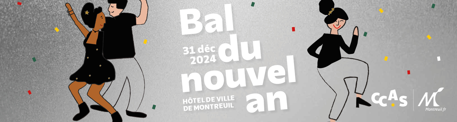 Montreuil | Le Bal du Nouvel An