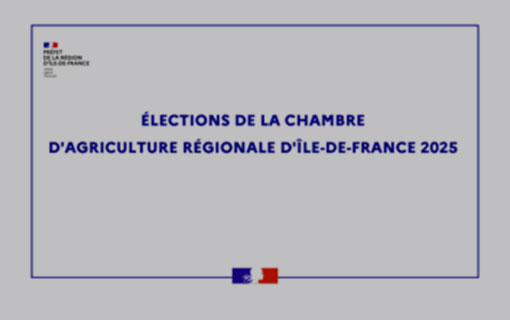 Élection de la chambre d’agriculture de la région Île-de-France 2025